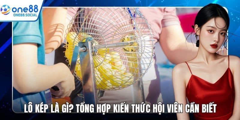 lô kép là gì