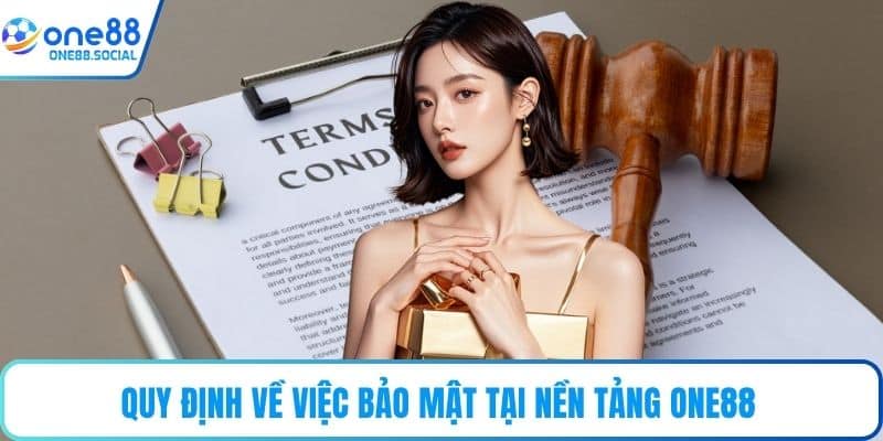 Quy định về việc bảo mật tại nền tảng ONE88 
